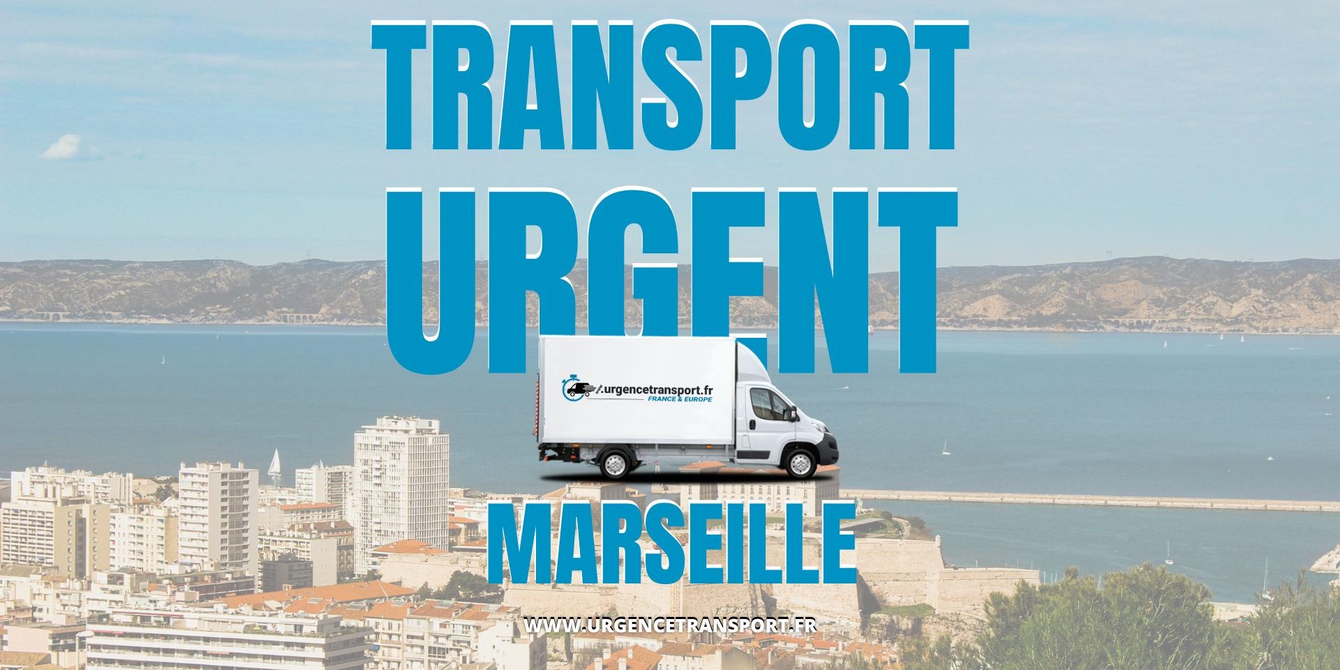 Transport Urgent Marseille