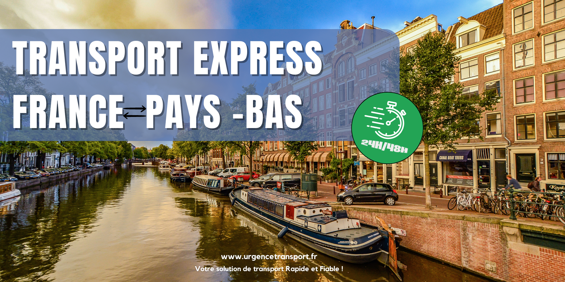 transport express France - Pays-Bas