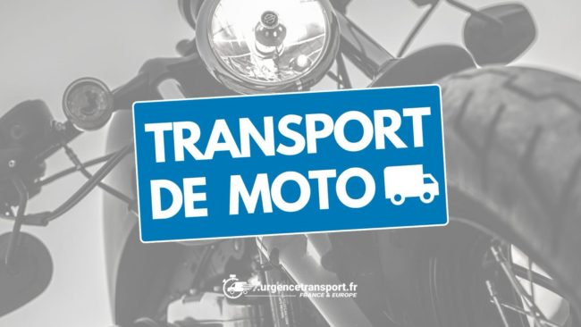 Transport Express de Moto et Scooter en France et Europe | UrgenceTransport.fr